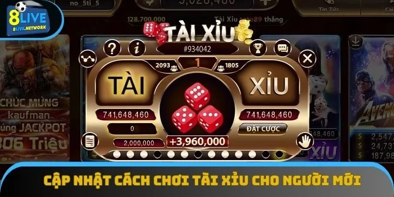 Cập nhật cách chơi tài xỉu dành cho tân binh